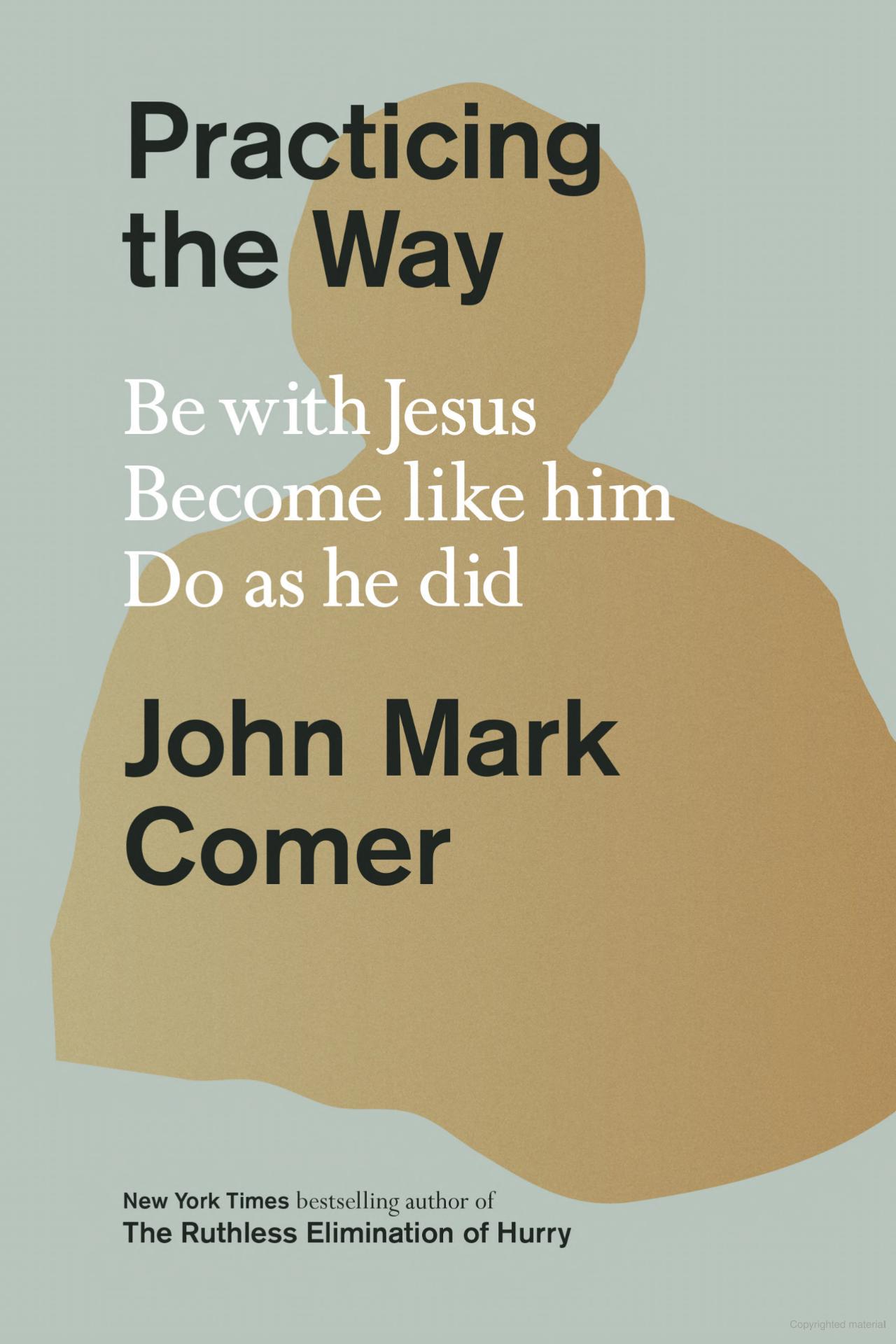 Practicing the Way John Mark Comer