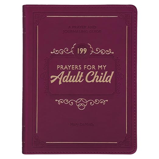 199 Prayers for My Adult Child